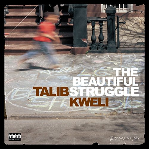 Album art for The Beautiful Struggle by Talib Kweli