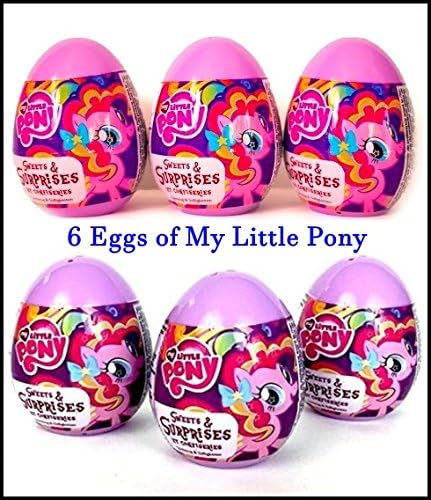 Plastic Disney Surprise Eggs with Toy Inside - My Little Pony - 6 Eggs - Surprise Gift and Candy Inside