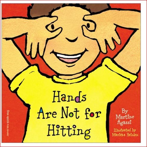 Hands are Not for Hitting (Revised and Updated)