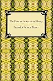 The Frontier in American History