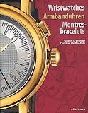 Wristwatches = Armbanduhren = Montres-bracelets