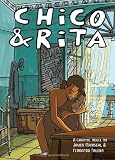 Chico & Rita : a graphic novel
