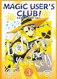 Buy : Magic User`s Club! (Maho Tsukai Tai) - Believe in Yourself (Vol. 3)