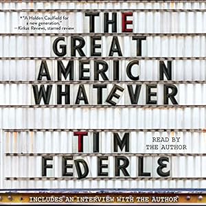 The Great American Whatever - Tim Federle
