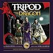 Tripod Versus the Dragon
