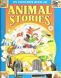 My Favourite Book of Animal Stories