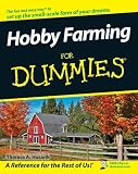 Hobby Farming For Dummies(r)