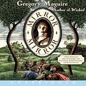 Mirror Mirror | [Gregory Maguire]