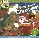Diego Saves Christmas (Go, Diego, Go! (8x8))