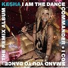 I Am the Dance Commander + I Command You to Dance