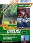 The Essential Touring Cyclist: A Complete Guide for the Bicycle Traveler, Second Edition