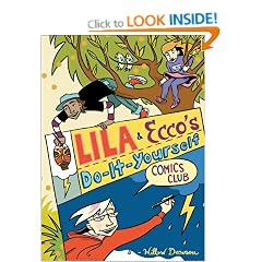 Lila and Ecco's Do-It-Yourself Comics Club