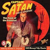 Captain Satan #1, March 1938 | [RadioArchives.com, William O'Sullivan]