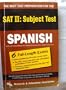 The Best Test Preparation for the: Sat II Subject Test Spanish