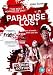 Paradise Lost - Extreme Edition (Unrated) [2007] [DVD]