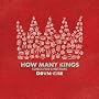 How Many Kings
