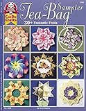 Tea Bag Sampler: 30+ Fantastic Folds