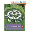 Gr�ber sch�n gestalten: Mit Pflanzideen f�r alle Jahreszeiten