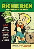 Richie Rich: The Poor Little Rich Boy (Harvey Comics Classics, Vol. 2 )