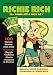 Richie Rich: The Poor Little Rich Boy (Harvey Comics Classics, Vol. 2 )