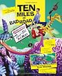 Ten Miles Of Bad Road: Hallucinations Of A Two-Bit Adman- A Cartoon Collection By Eric Vincent