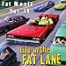 Fat Music Vol.4 / Life in the Fat Lane
