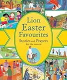Lion Easter favourites : stories and prayers for the season