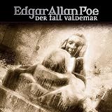Edgar Allan Poe - H&ouml;rspiel: Edgar Allan poe - Folge 24: Der Fall Valdemar.: Originalfassung - Edgar Allan Poe