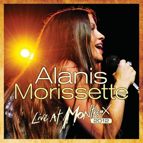 Alanis Morissette - Live at Montreux 2012 - Zortam Music