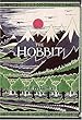The Hobbit: 70th Anniversary Edition: or There and Back Again