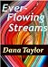 Ever-Flowing Streams: Beyond Bible-Belt Thinking