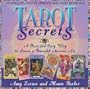 Tarot Secrets: A Fast and Easy Way to Learn a Powerful Ancient Art