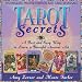 Tarot Secrets: A Fast and Easy Way to Learn a Powerful Ancient Art