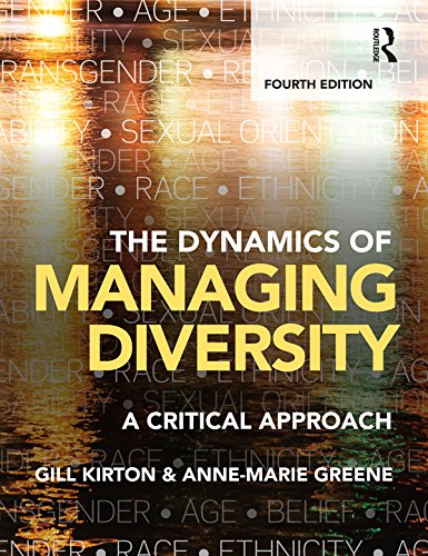 The Dynamics of Managing Diversity: A critical approach