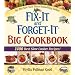 Fix-It and Forget-It Big Cookbook: 1400 Best Slow Cooker Recipes! Plus "Special Holiday Dishes" Bonus Section!
