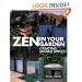 Zen in Your Garden: Creating Sacred Spaces