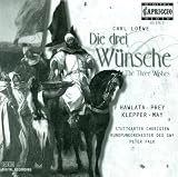 Loewe: Die drei Wünsche