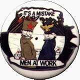 Men At Work - Its a Mistake (At War) - AUTHENTIC 1980's RETRO VINTAGE 1.25 Button / Pin