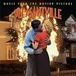 Pleasantville: Music From The Motion Picture