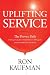 Uplifting Service