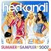 Hed Kandi Summer Sampler 2007: a Taste of Kandi
