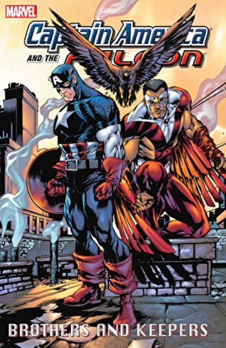 Captain America and The Falcon Vol. 2: Brothers and Keepers (Captain America & the Falcon)