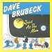 Music : Quiet As The Moon: Dave Brubeck