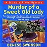 Murder of a Sweet Old Lady: A Scumble River Mystery, Book 2