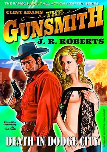 Death in Dodge City (Clint Adams,The Gunsmith Book 4)