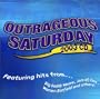 Outrageous Saturday 2003 CD