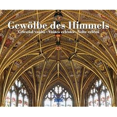 Gew�lbe des Himmels 2013
