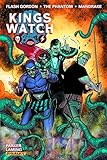 Kings Watch. Vol. 1, Flash Gordon, The Phantom, Mandrake the magician