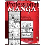 professional manga digital storytelling with manga studio ex