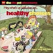 The Alley Pal Adventure Series: Healthy Choices